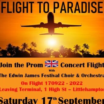 Flight to Paradise Prom – Edwin James Festival Choir and Orchestra