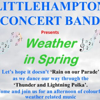 Littlehampton Concert Band presents Weather in Spring