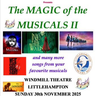 Littlehampton Concert Band presents “Magic of the Musicals II”